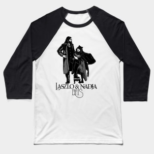 LASZLO AND NADJA PENCIL BATS Baseball T-Shirt